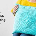 Online Class- Welsh Quilting by Tia Curtis – Quilting – cybercraftworks