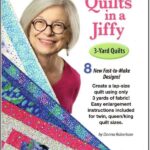 Book Review – Quilts In A Jiffy – Quilting – cybercraftworks