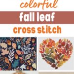 Fall Leaf Cross Stitch Patterns – Cross-Stitch – cybercraftworks