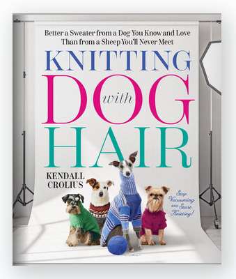 Knitting with Dog Hair – Knitting – cybercraftworks